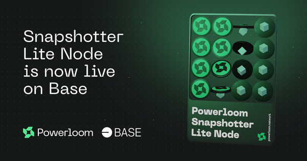 Powerloom's Landmark Achievement: 5200 Snapshotter Lite Nodes and Expansion into Base